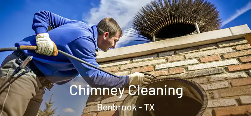  Chimney Cleaning Benbrook - TX