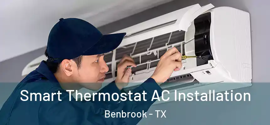  Smart Thermostat AC Installation Benbrook - TX